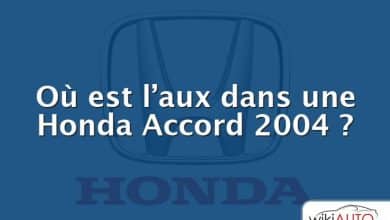 Où est l’aux dans une Honda Accord 2004 ?